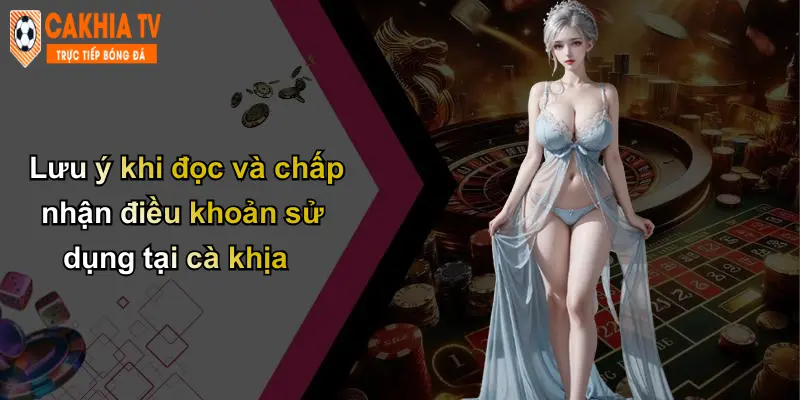 Điều Khoản Sử Dụng: Kim Chỉ Nam An Toàn Khi Tham Gia Cà Khịa 4 Lưu ý khi đọc và chấp nhận điều khoản sử dụng tại cà khịa