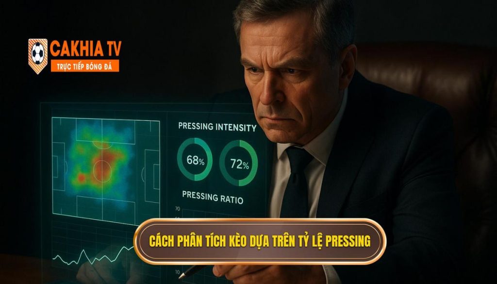 Cách phân tích kèo dựa trên tỷ lệ pressing