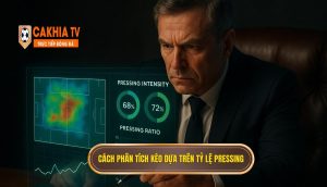 Cách phân tích kèo dựa trên tỷ lệ pressing
