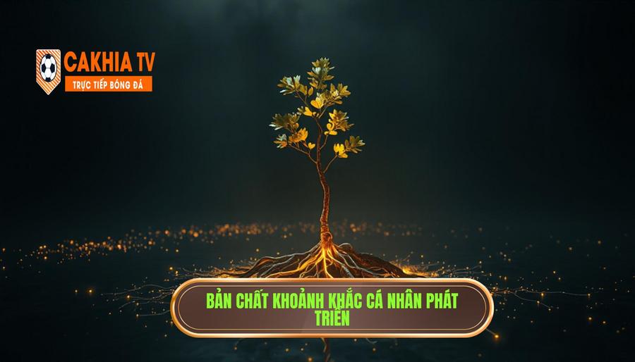 Hiểu về bản chất của khoảnh khắc cá nhân trong sự phát triển