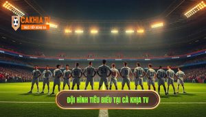 đội hình tiêu biểu